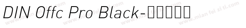 DIN Offc Pro Black字体转换
